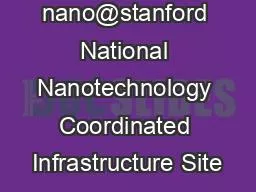 PPT-nano@stanford National Nanotechnology Coordinated Infrastructure Site