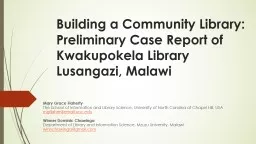 Building a Community Library: Preliminary Case Report of