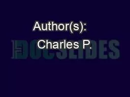 Author(s):   Charles P.