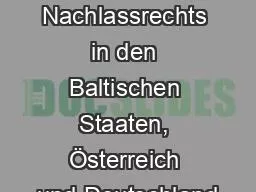 PPT-Unterschiede des Nachlassrechts in den Baltischen Staaten, Österreich und Deutschland