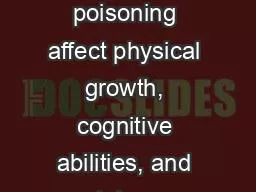 How does lead poisoning affect physical growth, cognitive abilities, and social areas