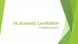 16.Acoustic  Levitation