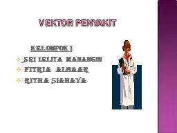 VEKTOR PENYAKIT