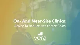 On- And Near-Site Clinics: