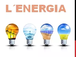 L´energia   Què   és