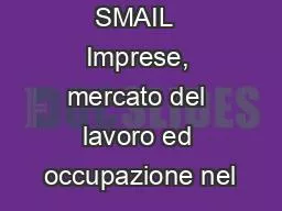 PPT-SMAIL Imprese, mercato del lavoro ed occupazione nel