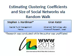 Estimating Clustering Coefficients and Size of Social Networks via Random Walk