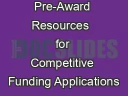 Pre-Award Resources  for Competitive Funding Applications