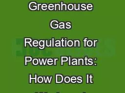 EPA’s Proposed Greenhouse Gas Regulation for Power Plants: How Does It Work and What Will It Mean