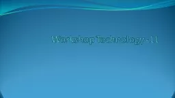 Workshop Technology -11