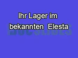 Ihr Lager im bekannten  Elesta