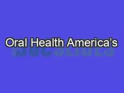 Oral Health America’s