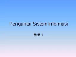 Pengantar   Sistem   Informasi
