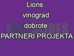 Lions  vinograd dobrote PARTNERI PROJEKTA