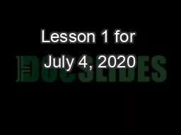 Lesson 1 for July 4, 2020