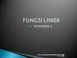 FUNGSI LINIER TATAP MUKA 5