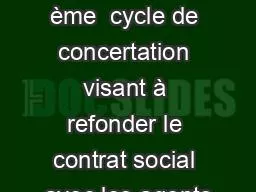 <numéro> 3 ème  cycle de concertation visant à refonder le contrat social avec