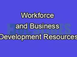 Workforce and Business Development Resources