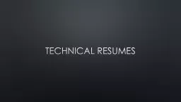 PPT-Technical Resumes Getting Started