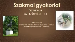 Szakmai   gyakorlat Szarvas