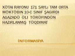 PPT-Xətai rayonu 171 saylı tam orta məktəbin 10-C sinif şagirdi