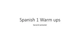 Spanish  1  Warm  ups  Second