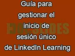 PPT-Guía para gestionar el inicio de sesión único de LinkedIn Learning