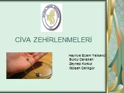 CİVA  ZEHİRLENMELERİ