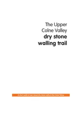 dry stone walling trailLayout    Page  The Upper Colne