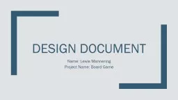 Design Document Name: Lewis Mannering