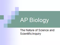 AP Biology The Nature of Science and Scientific Inquiry