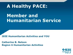 A Healthy PACE:  Member and Humanitarian Service