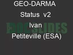 GEO-DARMA  Status  v2 Ivan Petiteville (ESA)