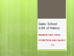 Gabo   School   A Bit of