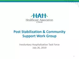 0 Post Stabilization & Community Support Work Group