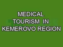 MEDICAL TOURISM  IN KEMEROVO REGION