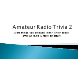 Amateur Radio Trivia 2