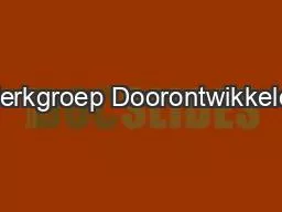 Werkgroep Doorontwikkelen