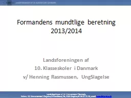 Formandens mundtlige beretning 2013/2014