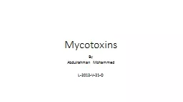 Mycotoxins By  Abdulrahman