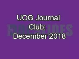 UOG Journal Club:  December 2018