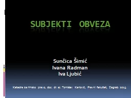 SUBJEKTI OBVEZA Sunčica Šimić