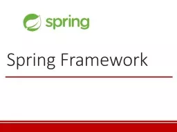 Spring Framework INTRODUCCIÓN A SPRING FRAMEWORK