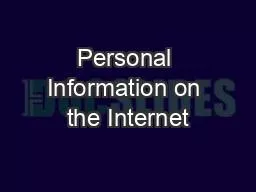 Personal Information on the Internet