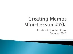 Creating  Memos Mini-Lesson #70a