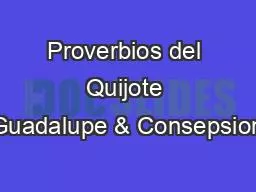 PPT-Proverbios del Quijote Guadalupe & Consepsion