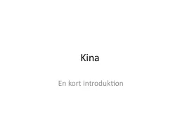 Kina  En kort introduktion