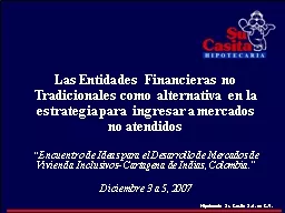 Las Entidades Financieras no Tradicionales como alternativa en la  estrategia para ingresar a merca