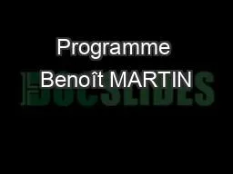 Programme Benoît MARTIN