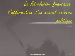 La Révolution française: l’affirmation d’un nouvel univers politique